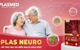 Hoạt huyết thông mạch Plas Neuro: Hỗ trợ phục hồi tai biến mạch máu não do tắc mạch