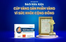 Bách Niên Kiện -  Uy tín khẳng định với Cúp Vàng “Sản phẩm vàng vì sức khỏe cộng đồng