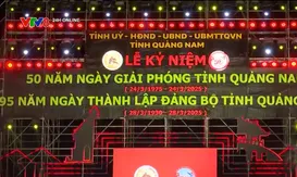 Quảng Nam kỷ niệm 50 năm ngày giải phóng