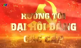 Chuyên mục "Hướng tới Đại hội Đảng các cấp" (20/4/2025)