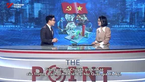 The Point 1: The Discussion on Vietnam's 14th National Party Congress