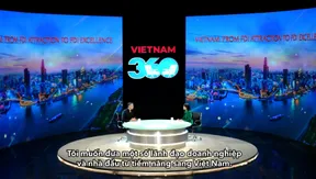 FDI: Assisting Việt Nam's sustainable future | Vietnam 360