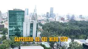 Capturing Hồ Chí Minh City | Vibes of Vietnam