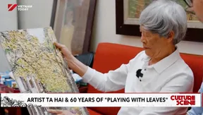 Artist Tạ Hải and 60 years of "Playing with leaves"