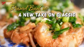 Steamed Bánh Mì - A new take on a classic | Street Food