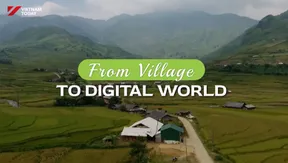 From Village to Digital World | Vibes of Vietnam