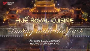 Huế Royal Cuisine - Dining with the past | Flavours & Beyond
