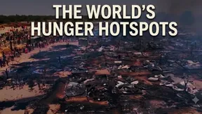 The World's Hunger Hotspots | Global Insights