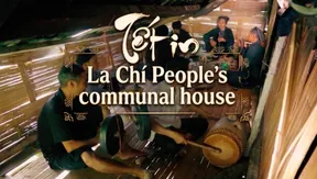 Tết in La Chí People's Communal House | The Rhythms of Vietnam