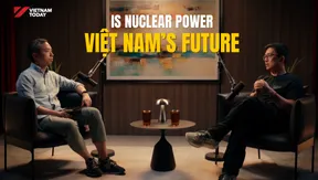Is Nuclear Power Viet Nam’s Future? | Vietnam Innovators
