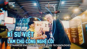 Vietnamese engineers master core technologies | Vietnam Imprints