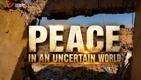 Peace in an uncertain world | Global Insight