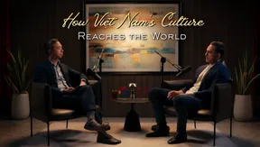 How Việt Nam’s Culture Reaches the World | Vietnam Innovators