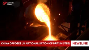 China opposes UK nationalisation of British Steel
