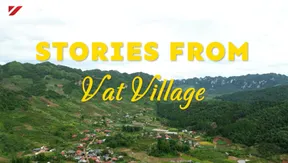 Stories from Vat Village | Vibes of Vietnam