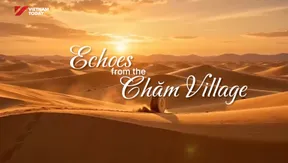 Echoes from the Chăm Village | The Sound Of Life