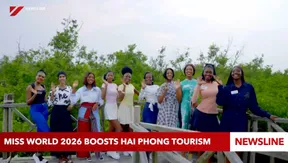 Miss World 2026 boosts Hai Phong tourism