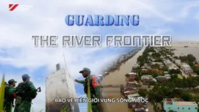 Guarding the River Frontier | S: For Peace