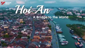 Hoi An - A Bridge to the World | Vibes of Vietnam