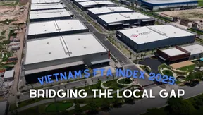 The Point 1: Vietnam’s FTA Index 2025 - Bridging the local gap | 10.09.2026