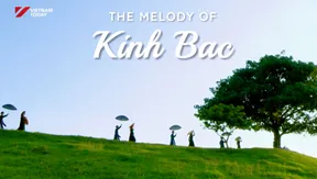 The Melody of Kinh Bac | Vibes of Vietnam