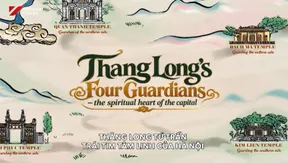 Thang Long’s Four Guardians | Check-in Guide