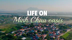 Life on Minh Chau oasis | I-Report