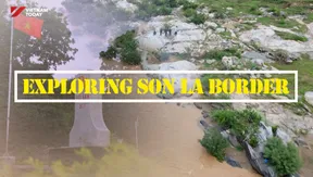 Exploring the Son La Border | Insights