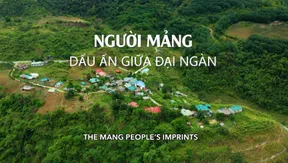 The Mang People’s Imprints | Vibes of Vietnam