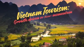 The Point 1: Vietnam Tourism - Growth driven by new momentum