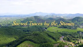 Sacred Traces by the Stream | Vibes of Vietnam