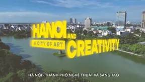 Hanoi - A City of Art and Creativity | Check-in Guide