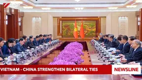 Vietnam - China strengthen bilateral ties