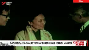 Documentary honours Vietnam’s first female foreign minister