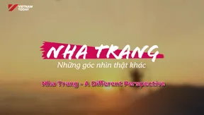Nha Trang - A different perspective | Vibes of Vietnam