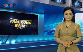 Tám cùng bạn - Số 14 (22/09/2025)