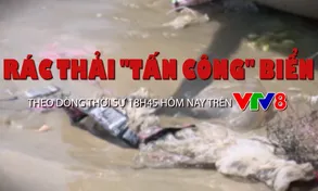 Theo dòng Thời sự: Rác thải 