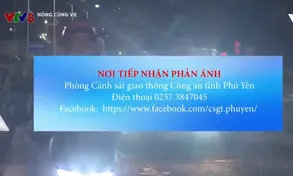 Phú Yên kêu gọi toàn dân cung cấp thông tin vi phạm an toàn giao thông