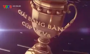 Trước thềm Giải Bóng bàn truyền thống tranh Cup VTV8 lần thứ VII năm 2024