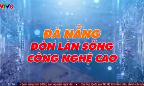 Đà Nẵng đón làn sóng công nghệ cao