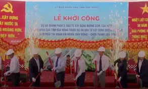 Khởi công Dự án thành phần 2 cao tốc Gia Nghĩa- Chơn Thành