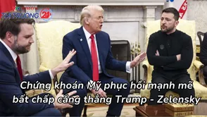 Chứng khoán Mỹ phục hồi mạnh mẽ bất chấp căng thẳng Trump - Zelensky