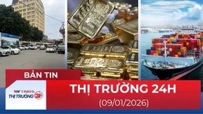Bản tin Thị trường 24h ngày 09/01/2026