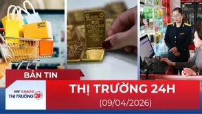 Bản tin Thị trường 24h ngày 9/4/2026