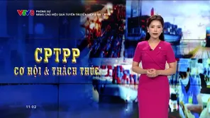 Phóng sự: Nâng cao hiệu quả tuyên truyền hiệp định CPTPP