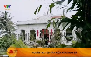 Họa sĩ 9X phục dựng nhà cổ Nam Bộ ở Bến Tre