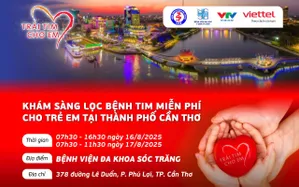 Khám sàng lọc miễn phí bệnh tim bẩm sinh cho trẻ tại Thành phố Cần Thơ