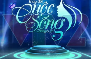 Change Life - Thay đổi cuộc sống