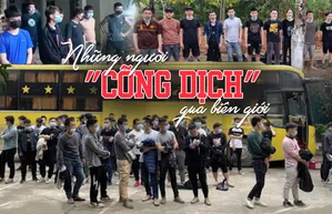 Những người "cõng dịch" qua biên giới