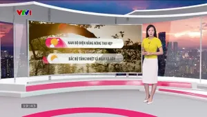 Bản tin thời tiết 19h45 - 24/3/2025